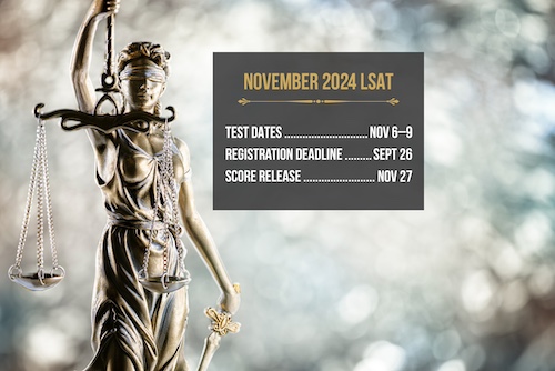 The deadline for the November 6–9 LSAT is Thursday, September 26