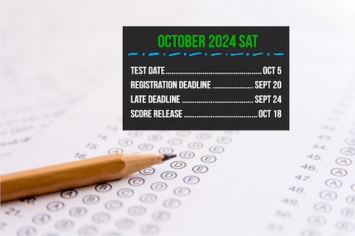 The registration deadline for October’s SAT exam is Friday, September 20